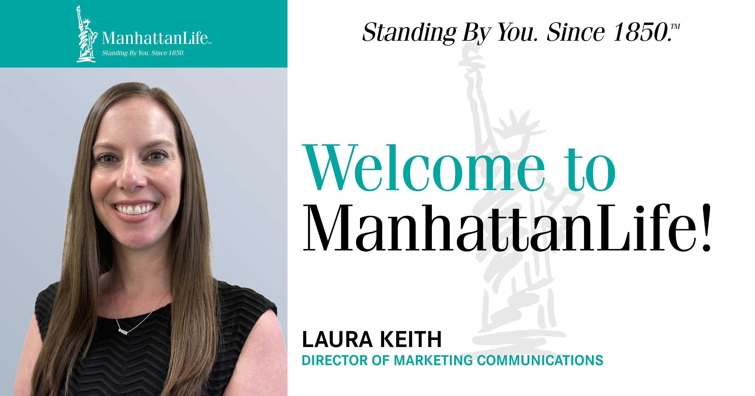 Welcome to ManhattanLife! Laura Keith joins our organization as Director of Marketing Communications!